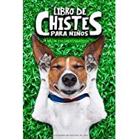 Libro de chistes para niños: Más de 200 chistes graciosos